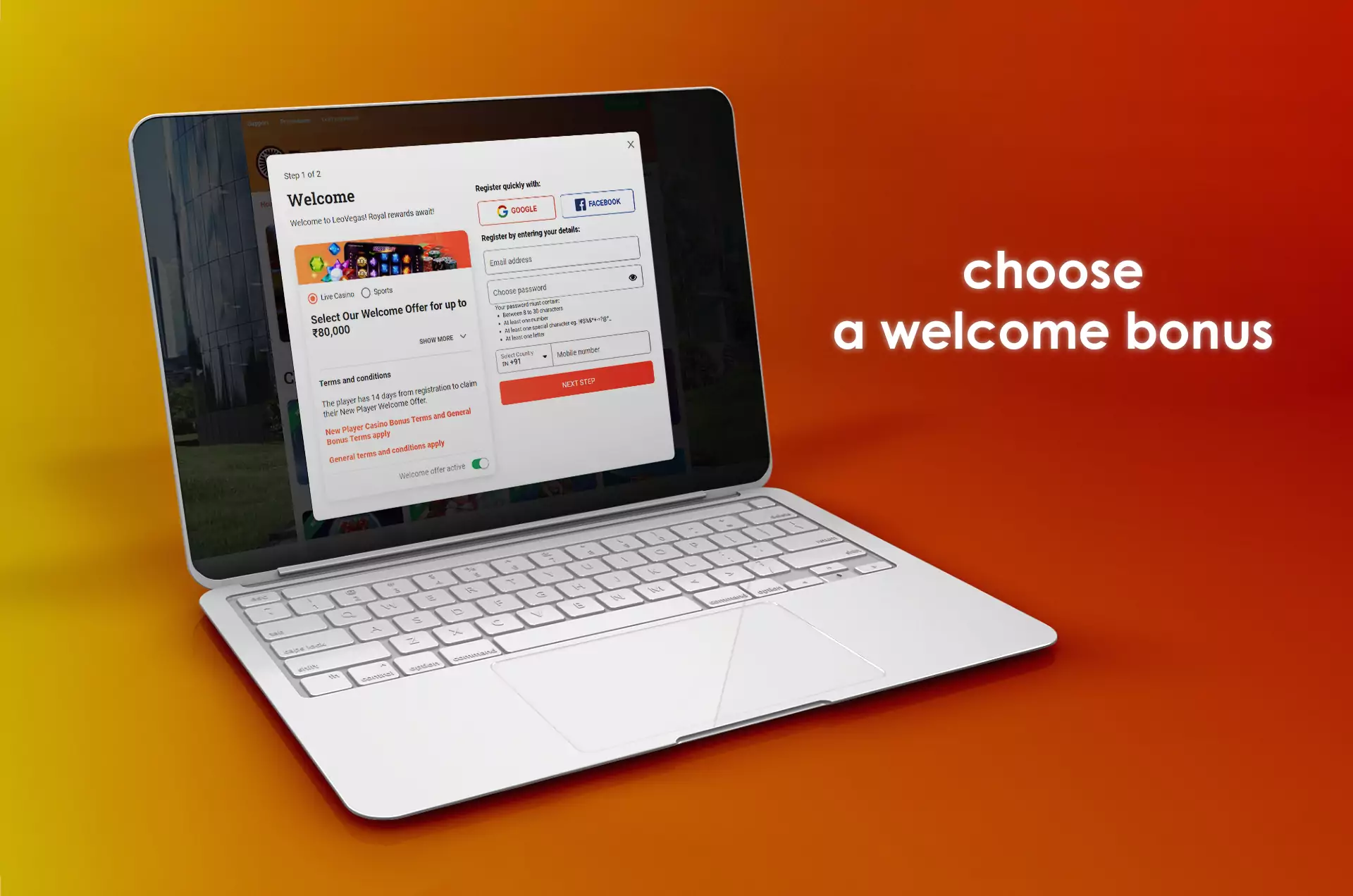 At the first step, you are expected to select a welcome bonus.
