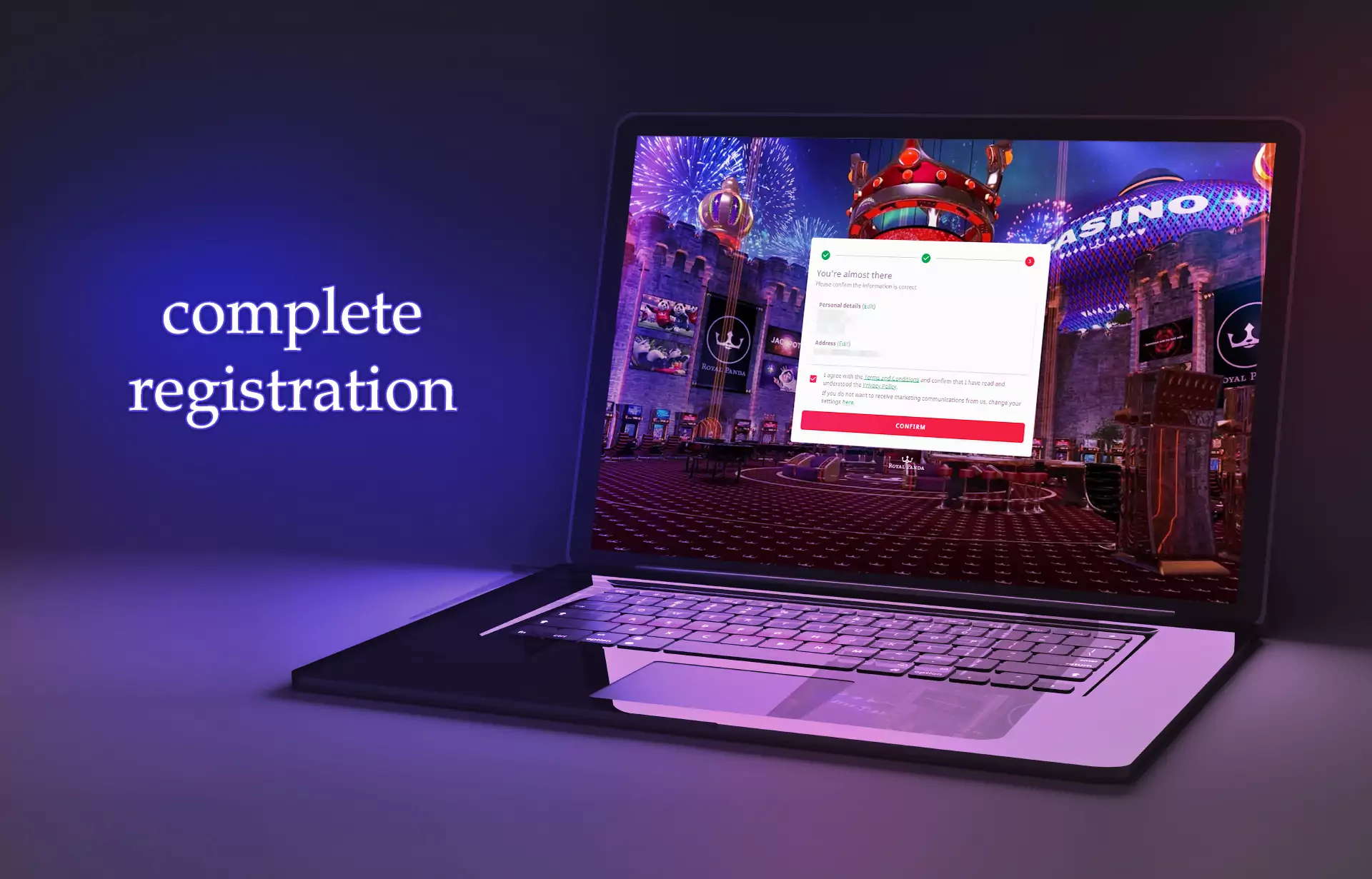 Complete registration after you check the details.